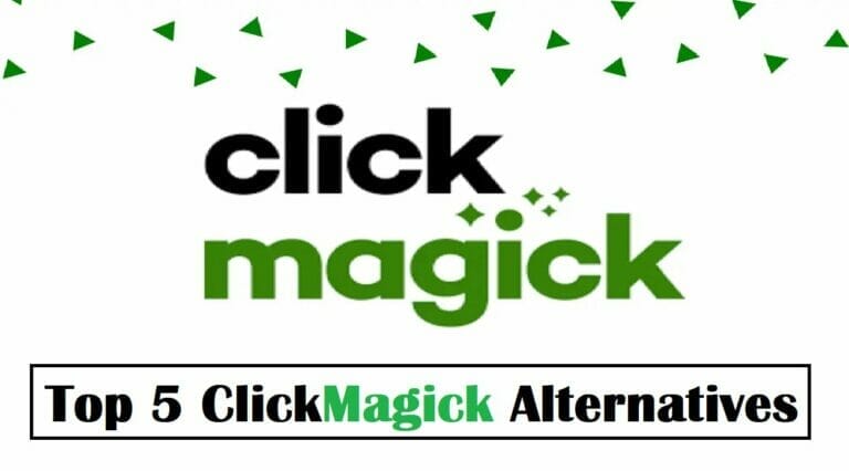 Top 5 ClickMagick Alternatives in 2024